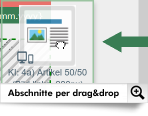 Ziehen Sie die gewünschten Abschnitte einfach per drag&drop in das Mailing hinein!